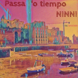 NINNI_Passa 'O Tiempo